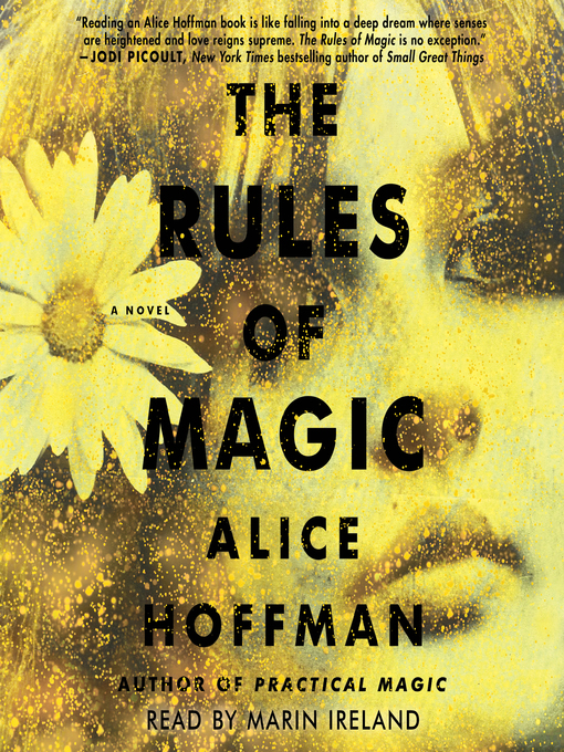 Alice Hoffman创作的The Rules of Magic作品的详细信息 - 可供借阅